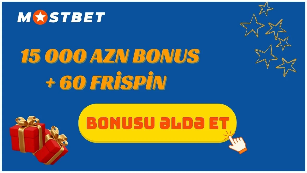 Mostbet Azərbaycan xoş gəldin bonusu